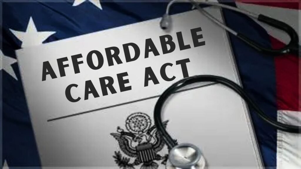 Affordable Care Act