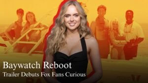 Fox Shares First Baywatch Reboot Trailer and Fans Have Questions