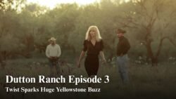 Dutton Ranch Episode 3 Just Changed Everything for Yellowstone Fans