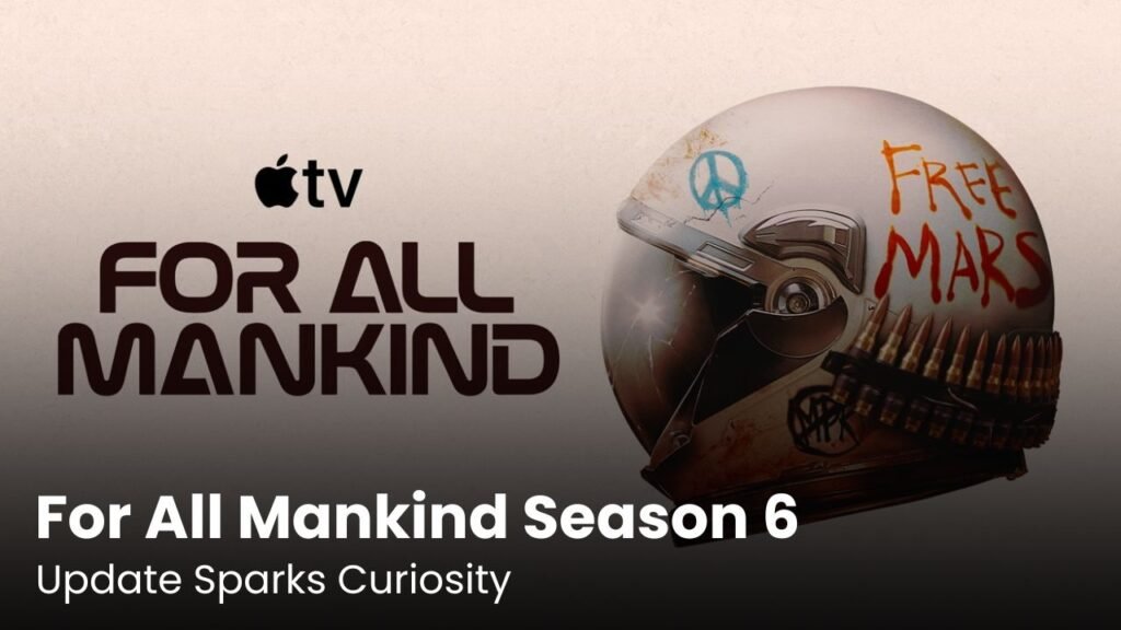 For All Mankind Season 6