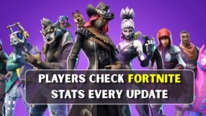 Fortnite Tracker Searches Rise as Players Check New Season Stats