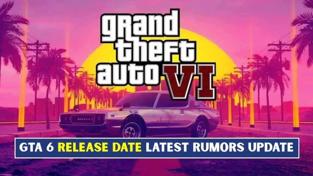 GTA 6 release date