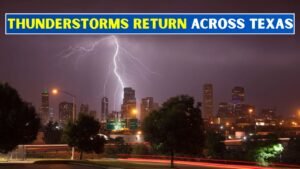 Texas Faces More Thunderstorms and Hail After Quiet Memorial Day Weather