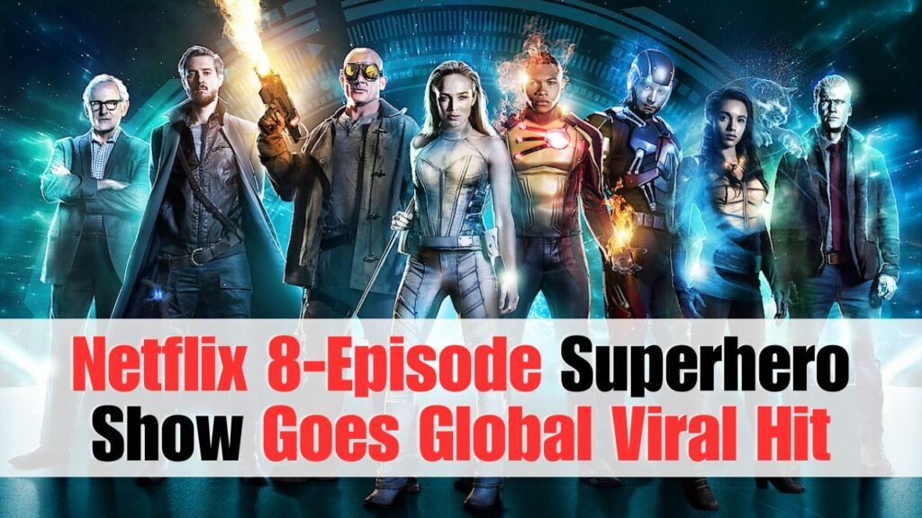 New Netflix 8-episode superhero show