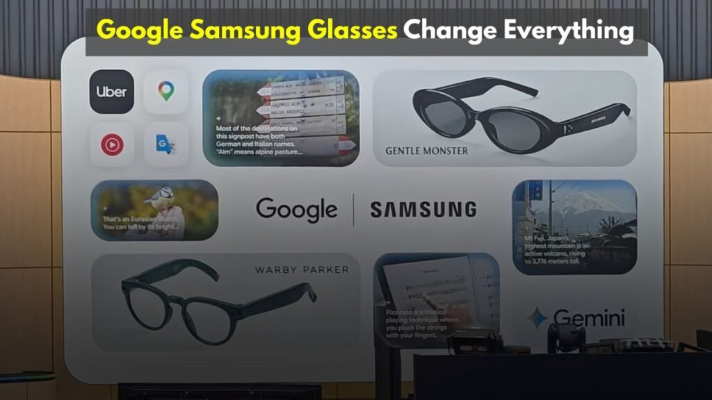 New Smart Glasses From Google and Samsung