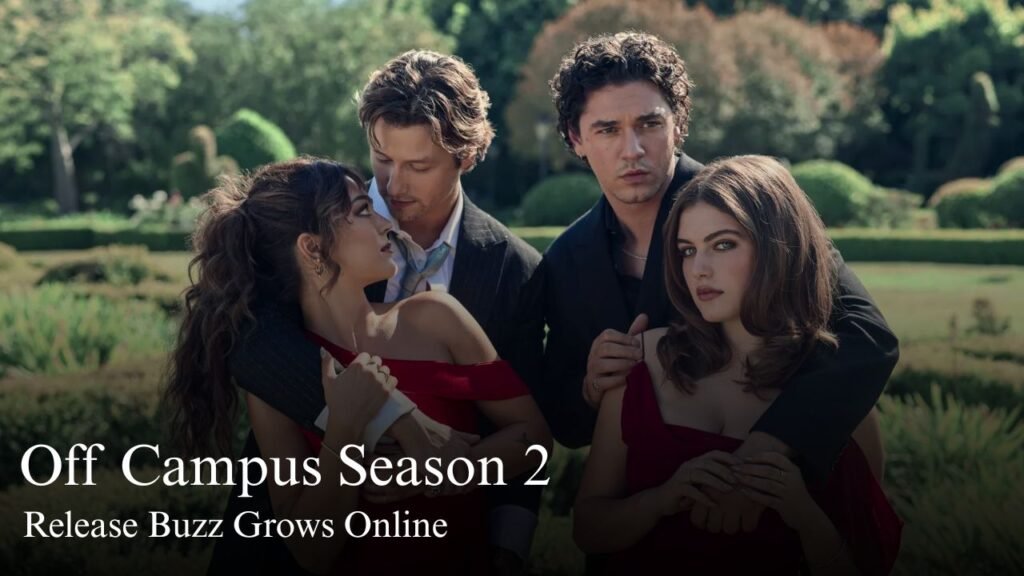 Off Campus Season 2