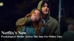 Netflix’s New Psychological Thriller for Oldboy Fans Arrives This June