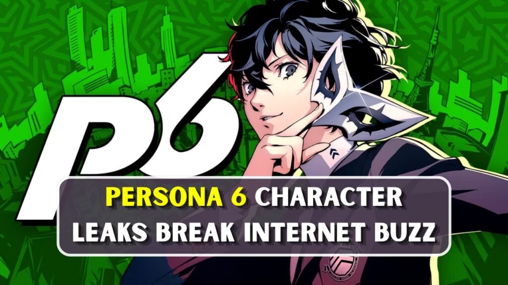 Persona 6 Character Leaks