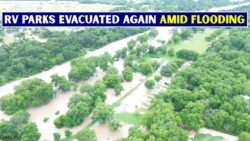 Williamson County RV Parks Forced to Evacuate Again as River Flooding Gets Worse