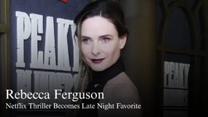Rebecca Ferguson’s Netflix Thriller Is Becoming a Popular Late-Night Watch