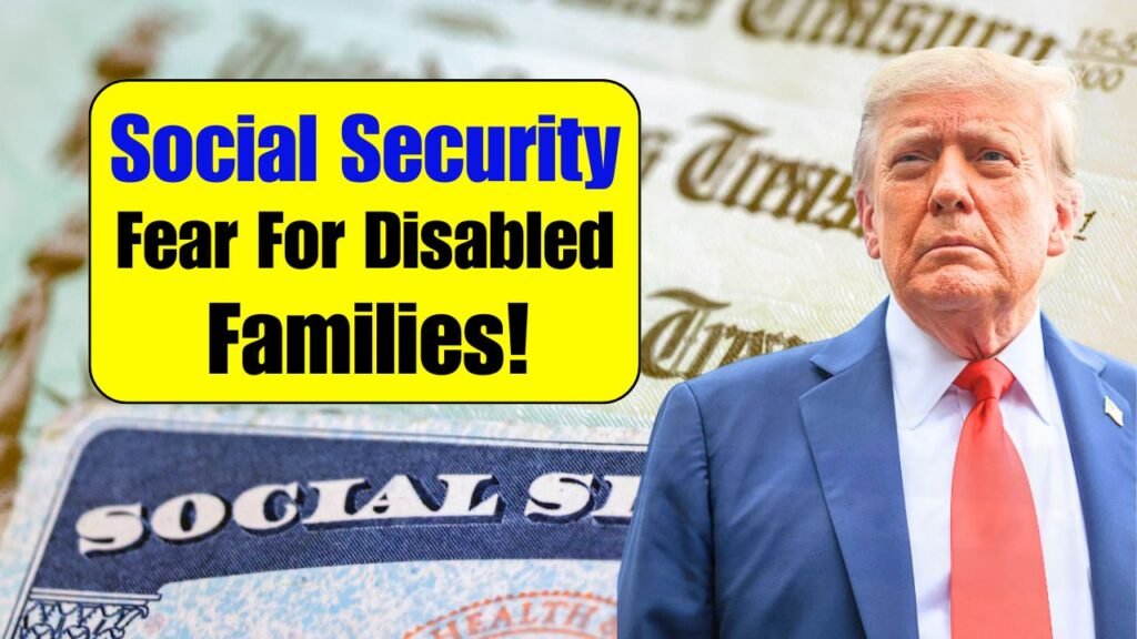 Social Security Proposal Sparks Fear for Disabled Benefit