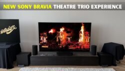 Sony Bravia Theatre Trio Launches With a New Home Cinema Experience