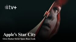 Apple’s Star City series gives a darker look at the Soviet space race
