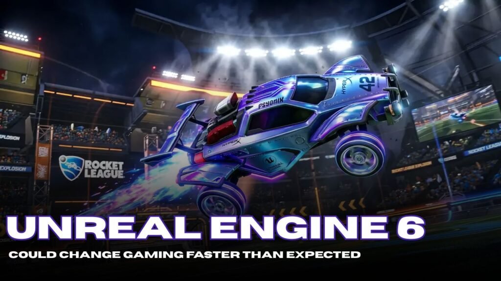 Unreal Engine 6