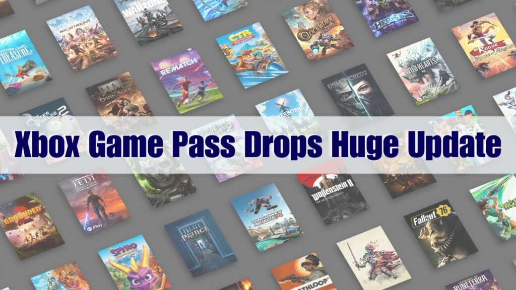 Xbox Game Pass Drops Huge Update