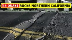 Northern California Earthquake Leaves Thousands Without Power After 5.6 Magnitude Tremor