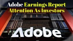 Adobe earnings report draws attention as investors watch the numbers