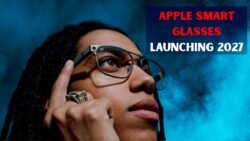 Apple Smart Glasses Launching 2027