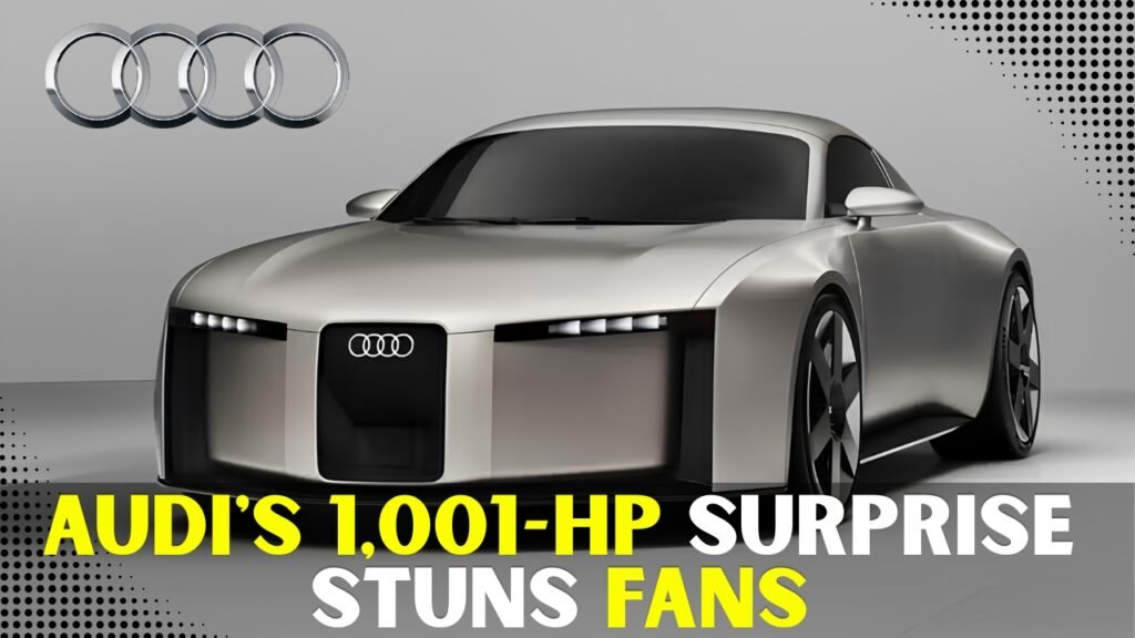 Audi's 1,001-HP Surprise Stuns Fans