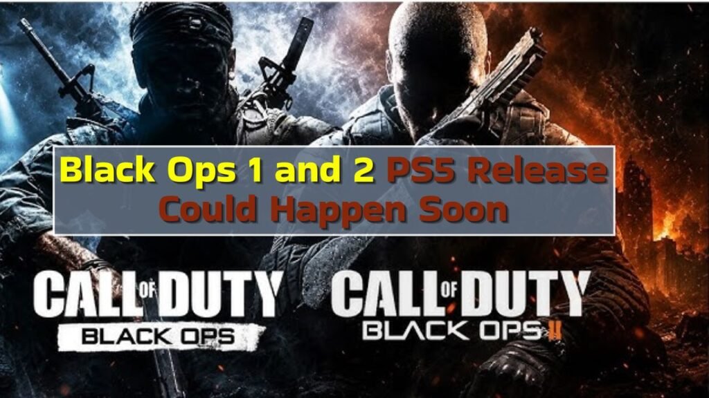 Black Ops 1 and Black Ops 2