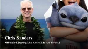 Chris Sanders to direct live action Lilo and Stitch 2 official announcement