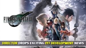 Final Fantasy 7 Revelation director shares new story and development update