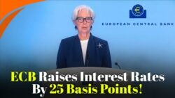 ECB raises interest rates by 25 basis points to fight rising inflation concerns