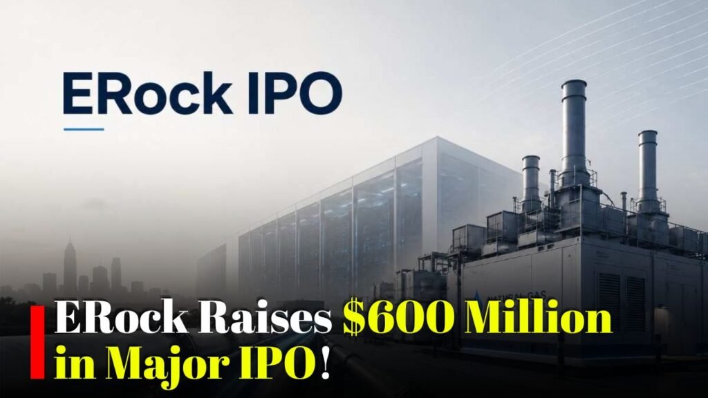 ERock Raises $600 Million in Major IPO