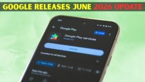 Google releases June 2026 Android system update