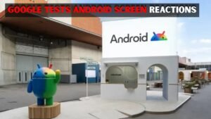 Google tests new screen reactions in Android Canary