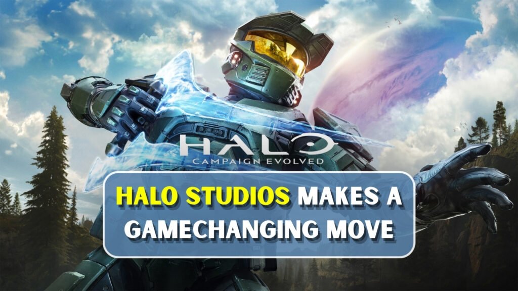 Halo Studios Makes A Game-Changing Move