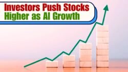 Investors Push Stocks Higher as AI Growth Continues