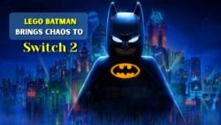LEGO Batman Brings Chaos to Switch 2