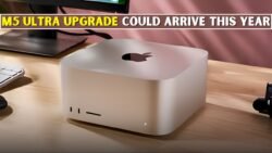 M5 Ultra Upgrade Could Arrive This Year