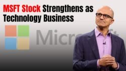 MSFT Stock Strengthens as Microsoft Expands Its Technology Business