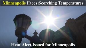 Minneapolis Weather Takes a Dangerous Turn With Extreme Heat