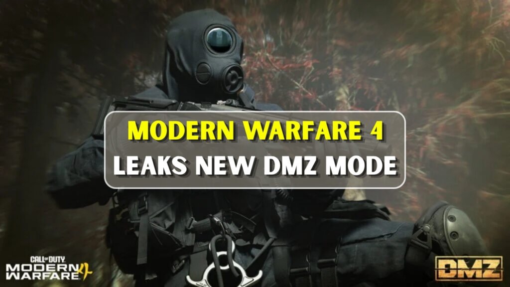 Modern Warfare 4 Leaks New DMZ Mode