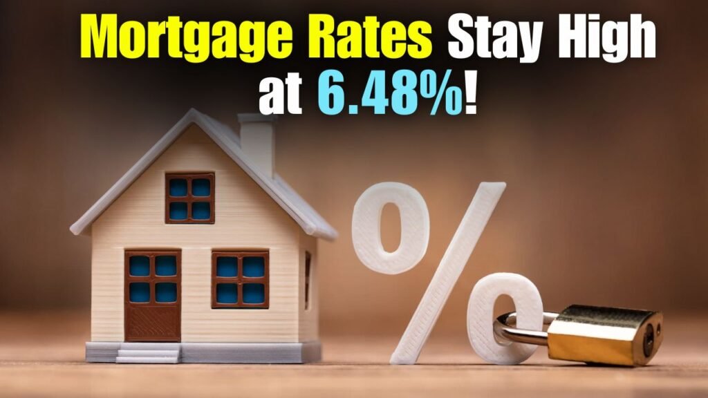 Mortgage Rates Stay High