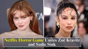Netflix Horror Game Unhinged Brings Zoë Kravitz and Sadie Sink Together