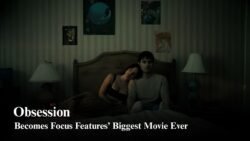 Obsession Becomes Focus Features’ Biggest Movie Ever
