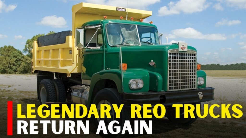 REO Trucks Make Surprise Comeback