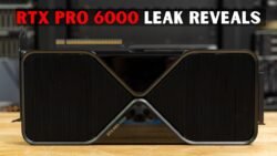 NVIDIA RTX PRO 6000 Blackwell GPU details leak showing next gen performance