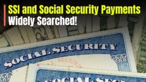 SSI and Social Security payments remain widely searched