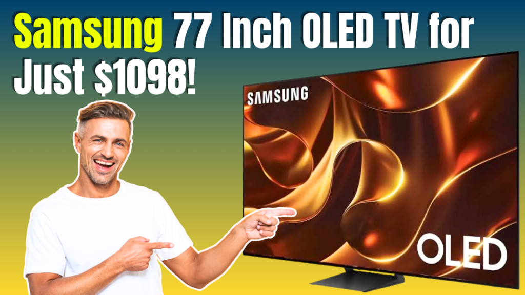 Samsung OLED TV for Just $1098