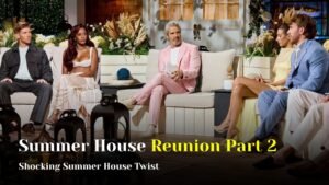 Summer House Reunion Part 2 Leaves Fans Shocked by a Major Reveal
