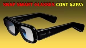 Snap Unveils New Smart Glasses Priced at $2,195