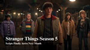 Stranger Things Season 5 Scripts Arrive Next Month