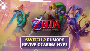 Ocarina of Time Switch 2 Rumors Spark New Interest