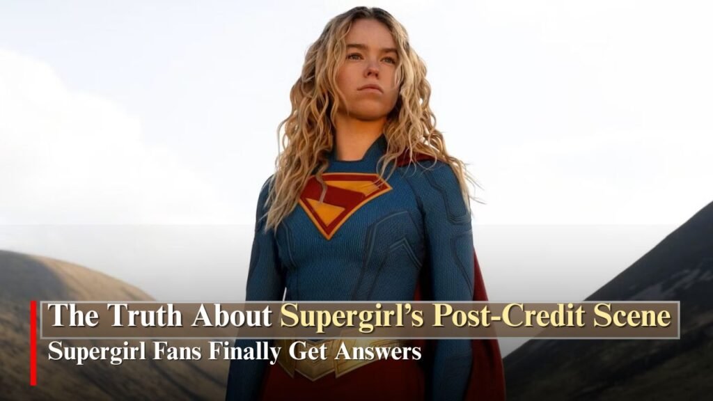 The Truth About Supergirl’s Post-Credit Scene