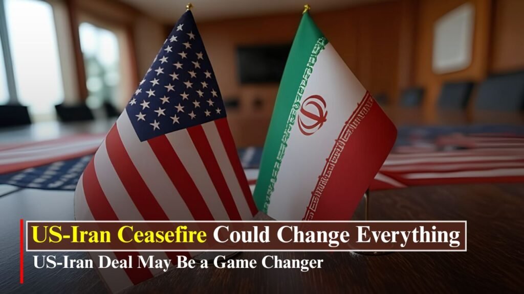 US Iran Ceasefire Deal
